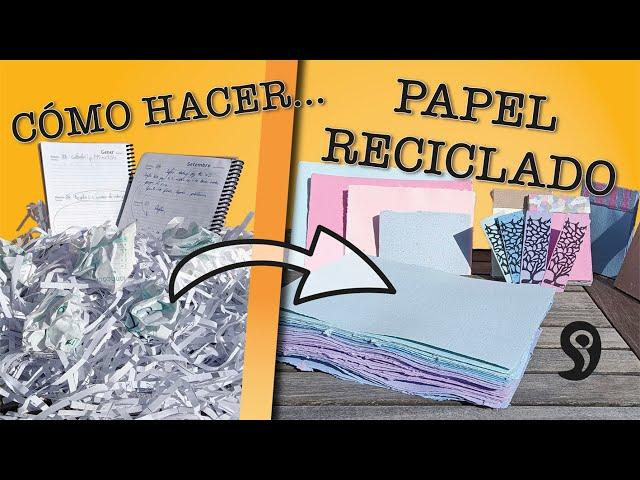 How to make RECYCLED PAPER well done and EASY | PAPEL EN COMA