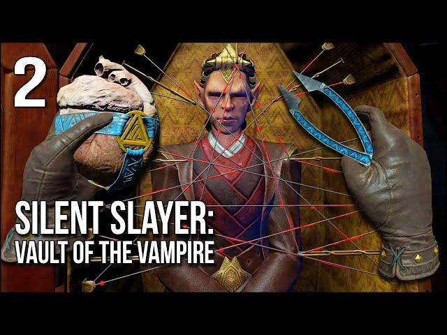 Silent Slayer: Vault Of The Vampire | Part 2 | These Coffins Are Getting DANGEROUS!