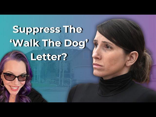 Kouri Richins Motions to Suppress The "Walk The Dog Letter" And Other Evidence