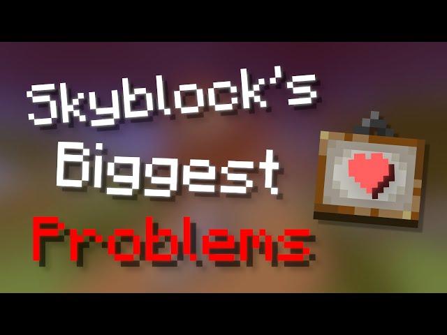 The Biggest Problems With Hypixel Skyblock