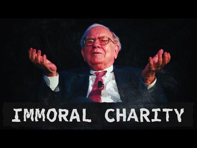 Billionaire Foundation - The Most Immoral Charity In The World