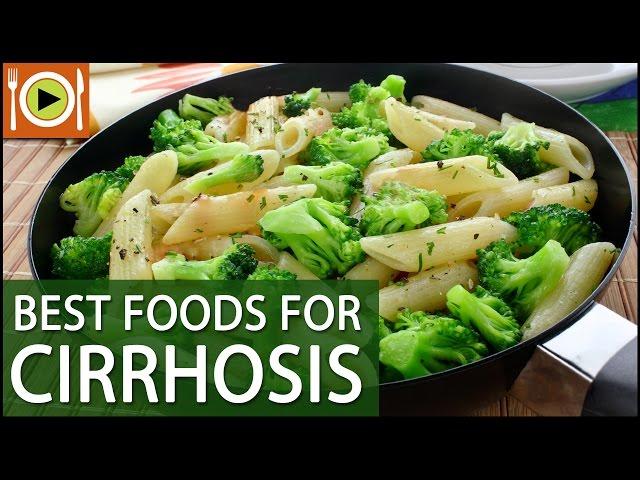 Best Foods for Cirrhosis | Healthy Recipes