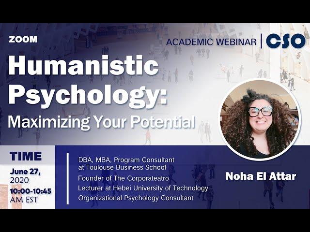 CSO Webinars: Humanistic Psychology by Ms. Noha El Attar