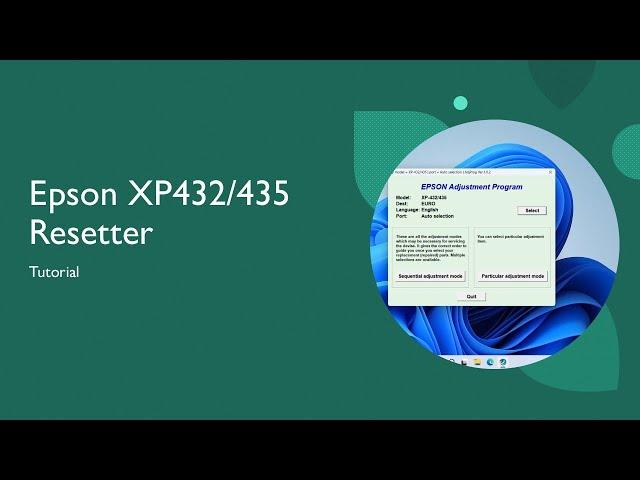 How to Reset Epson XP432 or XP435 Printer Using Resetter