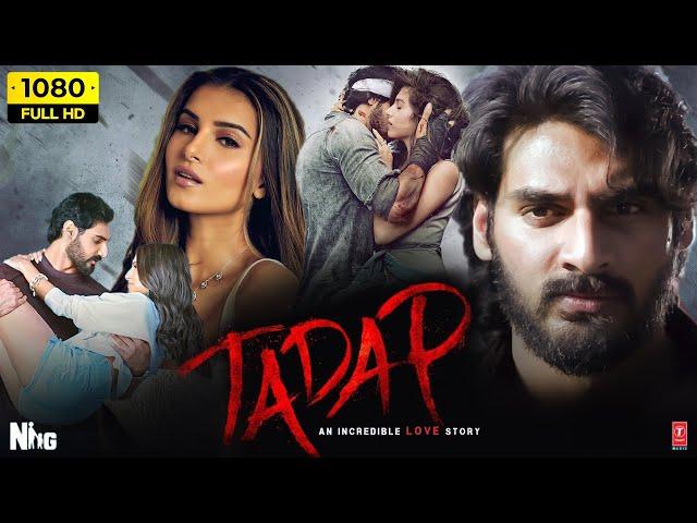 Tadap Full Movie Hindi 2021 HD | Ahan Shetty, Tara Sutaria | Milan Luthria | 1080p HD Facts & Review