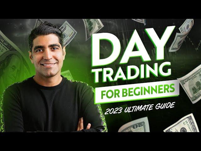 [2024] Day Trading For Beginners | Ultimate Full Guide