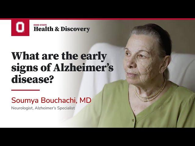 What are the early signs of Alzheimer's disease? | Ohio State Medical Center