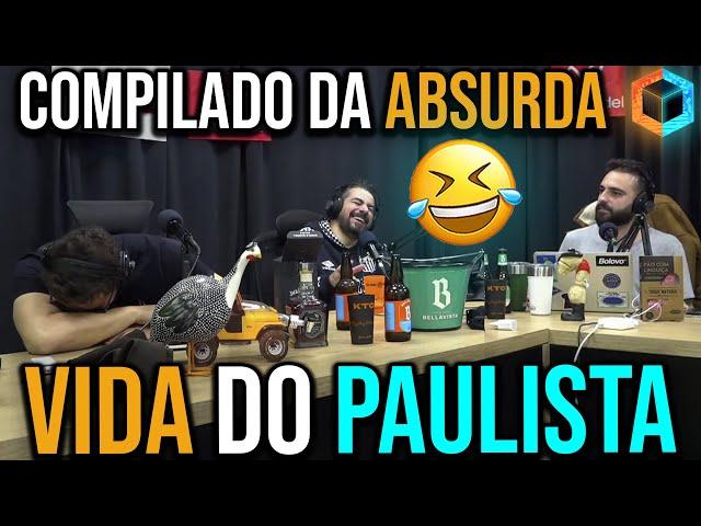 Compilado da ABSURDA Vida do PAULISTA | Cortes do Caixa Preta