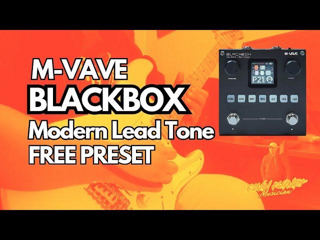 M-VAVE BLACKBOX FREE PRESET!