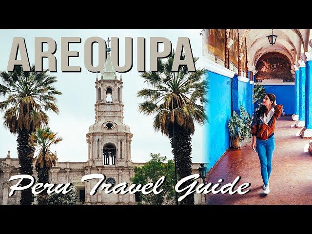 Exploring the WHITE CITY of PERU! | Arequipa Travel Guide (Peru's Coolest City?!)