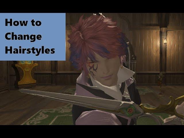 How to Change Your Hairstyle FFXIV