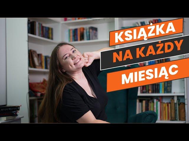 12 KSIĄŻEK na 12 MIESIĘCY