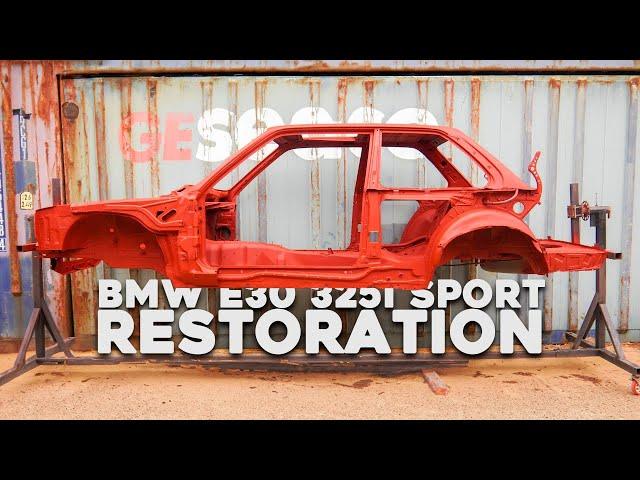 BMW E30 325i Sport Restoration - Starting From Scratch