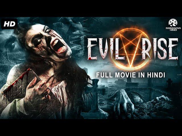 EVIL RISE - Hollywood Movie Hindi Dubbed | Eleanor Tomlinson, Finn Atkins | Hindi Horror Movie