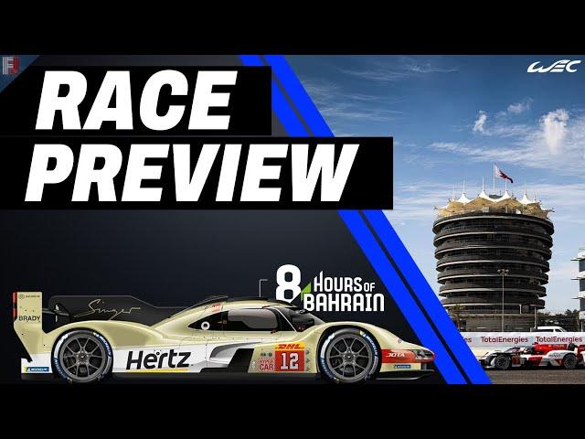 WEC 2024 8 Hours of Bahrain PREVIEW