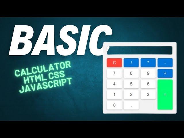 How to Make a Calculator Using  HTML CSS JavaScript | Basic Calculator