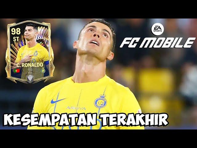 KESEMPATAN TERAKHIR MENDAPATKAN RONALDO TERKUAT DOAKAN AKU YAH! FC Mobile