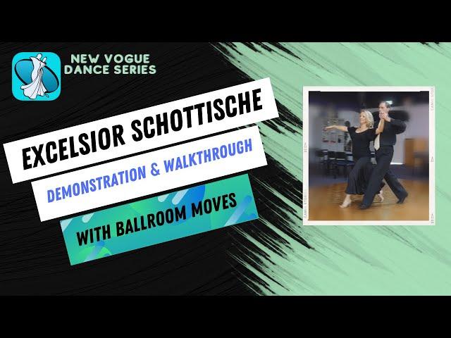 Excelsior Schottische New Vogue Dance