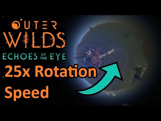 Outer Wilds but the planets rotate 25x faster