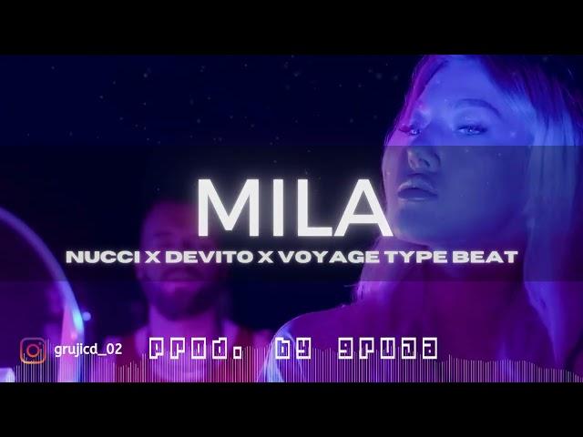 Nucci x Devito x Voyage Type Beat - "Mila" | Balkan Instrumental 2024