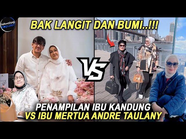 SIFAT ASLIX DIBONGKAR ANDRE TAULANY! Perbandingan Gaya Hidup & Penampilan Ibu Kandung Vs Ibu Mertua