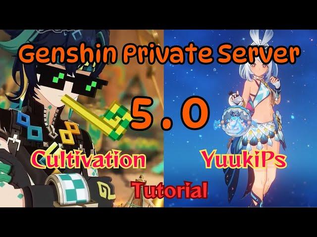 genshin impact private server 5.0 | Cultivation Tutorial