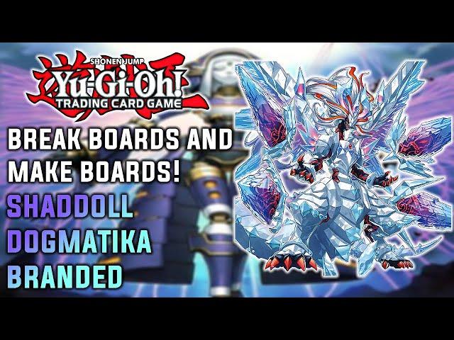 HOW TO BREAK BOARDS AND MAKE BOARDS With Shaddoll Branded Dogmatika in Yu-Gi-Oh! Combo Tutorial 2022