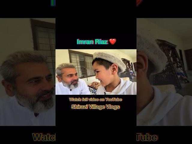 mshir_azi78 imran Riaz Khan #shirazivillagevlogs #shirazivlogs #ytshorts #funny #reels #shiraz