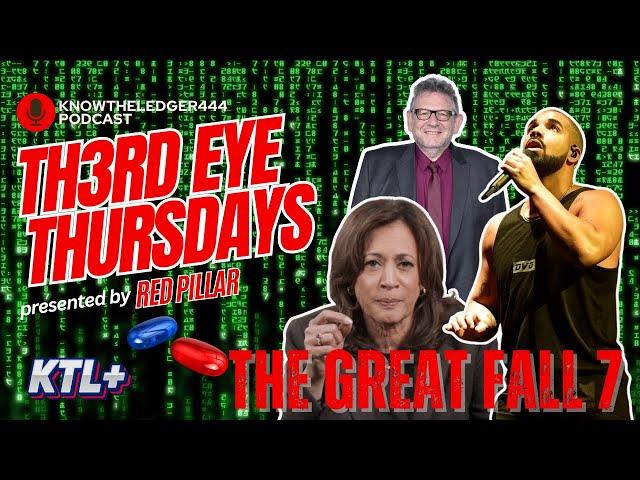 The Great Fall 8 | TH3RD EYE THURSDAYS feat RED PILLAR