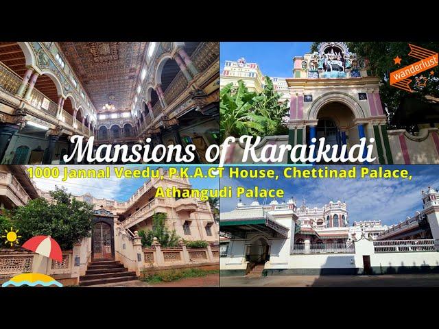 Exploring Chettinad | Unveiling the Magnificent Palaces of Karaikudi | Chettinad Heritage | 4K