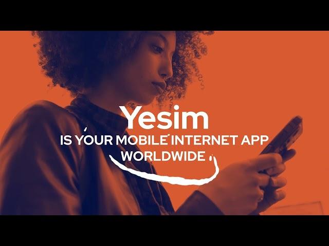 Yesim - Travel App for internet abroad via eSim (138+ Countries)