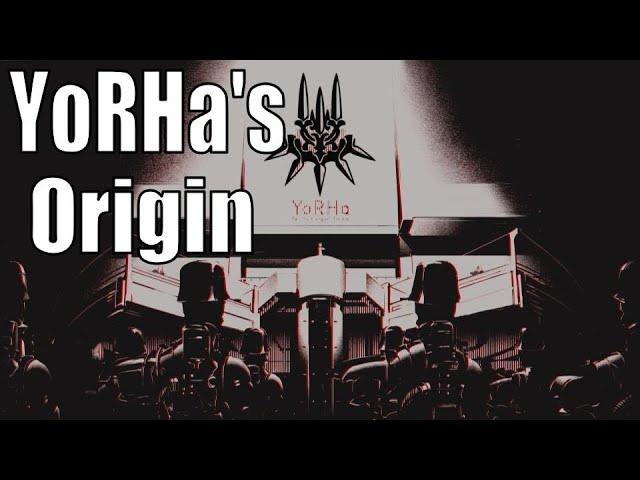 The Origin of YoRHa - NieR Lore