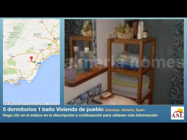 5 dormitorios 1 baño Vivienda de pueblo se Vende en Arboleas, Almeria, Spain