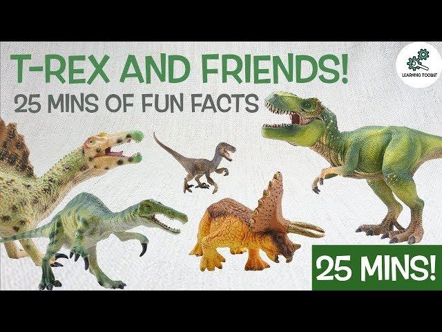 Learn about T-REX AND FRIENDS! | 25 Mins Fun & Educational Compilation | Dinosaurs For Kids