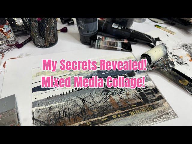 Secrets Revealed! Crafting a Stunning Mixed Media Collage