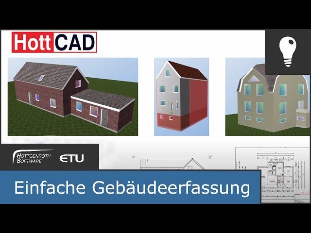 Einfache Gebäudeerfassung - HottCAD