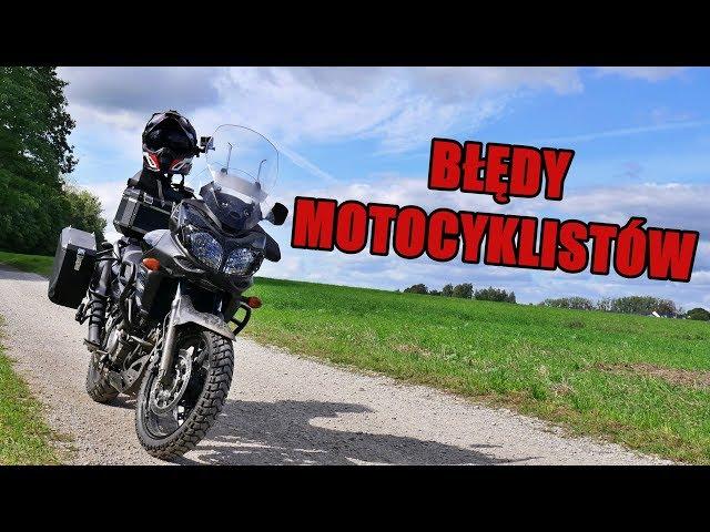 13 Błędów Które Popełniają Motocykliści