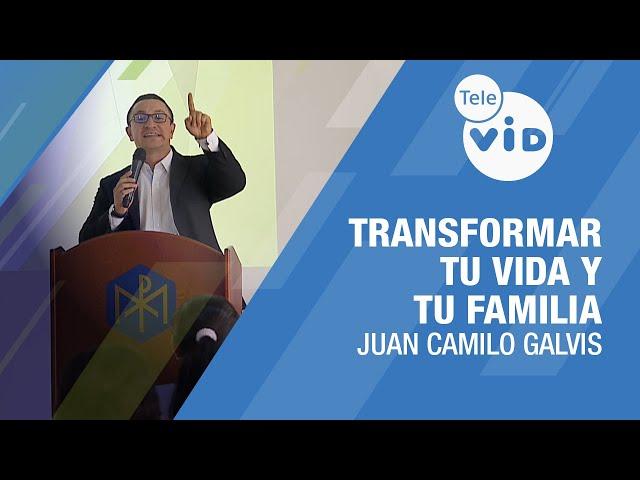 Cómo Transformar Tu Vida y Familia con Amor y Fe ️ Juan Camilo Galvis #TeleVID