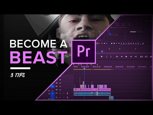 Become a BEAST With Adobe Premiere Pro!  - 3 Tips And Tricks For Editors/Filmmakers