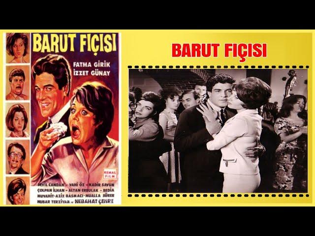 Barut Fıçısı 1963 | Fatma Girik İzzet Günay | Yeşilçam Filmi Full İzle