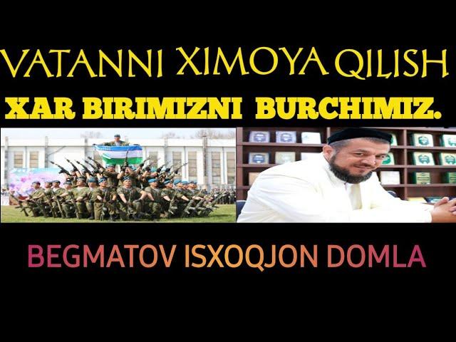 VAQATN XIMOYACHILARI KUNI BILAN. ISXOQJON DOMLA. ВАТАН ХИМОЯЧИЛАРИ КУНИ ТАБРИГИ.