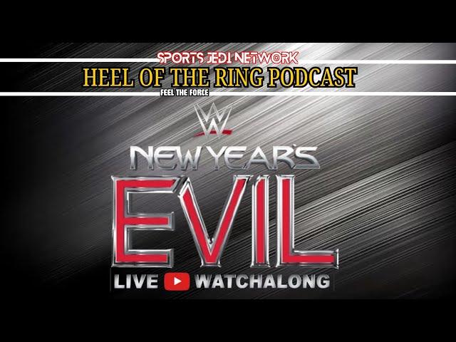 WWE NXT 2025 New Year’s Evil Special COME WATCH ALONG & REACT Start the Road Towards Stand & Deliver