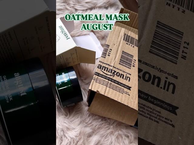 OATMEAL MASK AUGUST #claymask #august #lostandfound #amazon #skincare #mask #love #beauty #yt