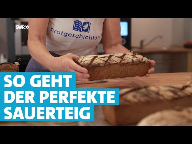 Der perfekte Sauerteig! Biologin und Bäckerin entwickeln eigenes Rezept