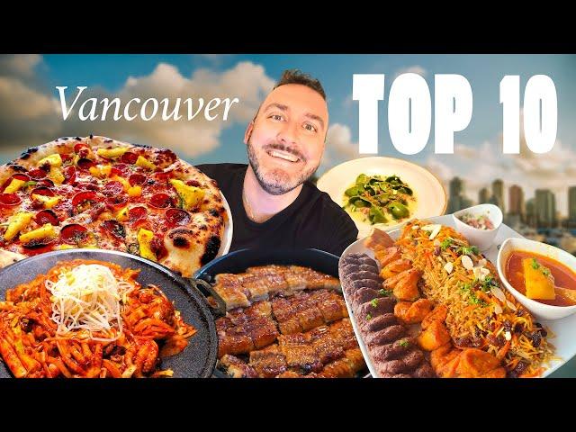 Top 10 BEST DISHES In Vancouver 2023