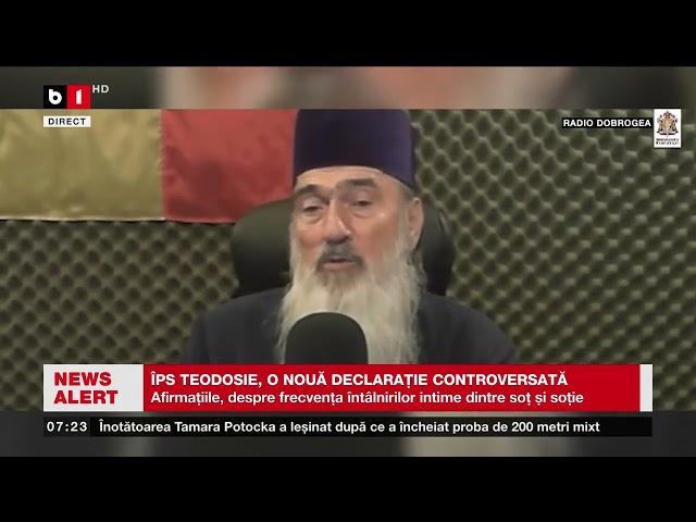 ÎPS TEODOSIE, O NOUĂ DECLARAȚIE CONTROVERSATĂ_Știri B1TV_4 aug. 2024