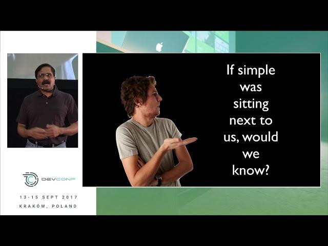 Venkat Subramaniam - The Art of Simplicity @ DevConf 2017
