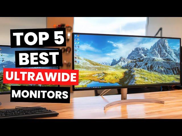 Top 5: Best Ultrawide Monitors (2024)