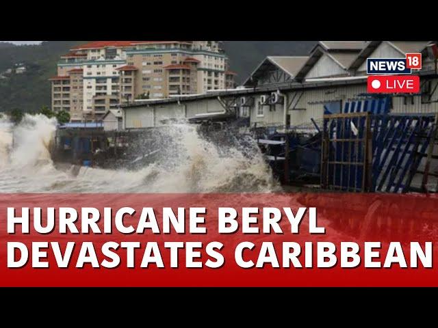 Hurricane Beryl Barbados LIVE | Hurricane In Barbados Wreak Havoc LIVE Visuals | Beryl 2024 | N18G