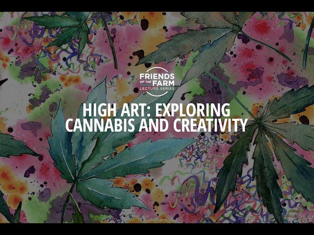 High Art: Exploring Cannabis and Creativity